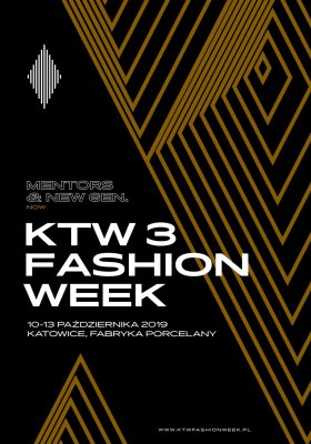 KTW FASHION WEEK 2019 „MENTORS & NEW GEN. NOW”