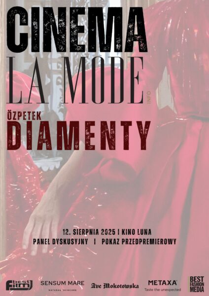 Z cyklu Cinema Lamode: "Diamenty"