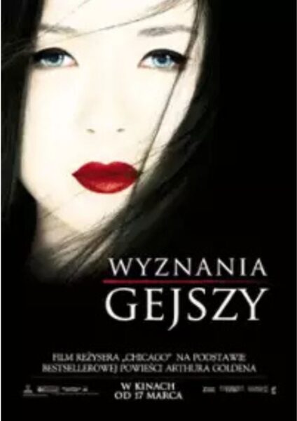 Plakat filmu „Wyznania Gejszy” (2005).