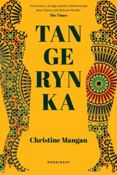 Okładka książki „Tangerynka”, Christine Mangan.