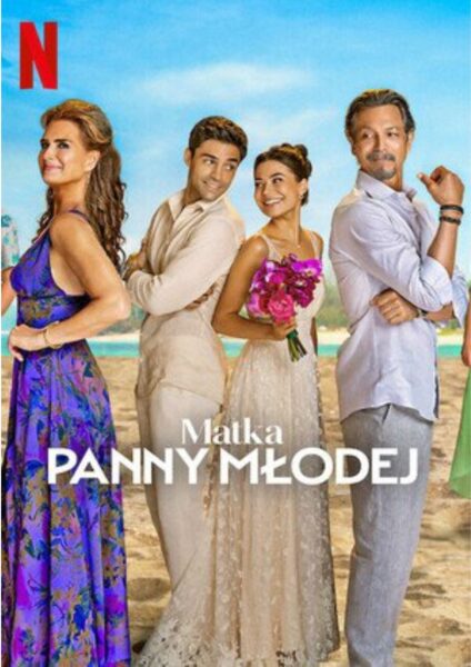 Plakat serialu: „Matka panny młodej" („Mother of the Bride”).