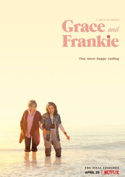 Plakat serialu: „Grace i Frankie”.