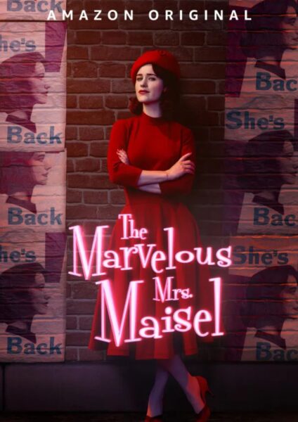 Plakat filmu „The Marvelous Mrs. Maisel”.
