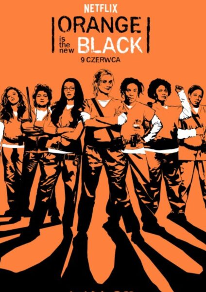 Plakat filmu „Orange Is the New Black”.