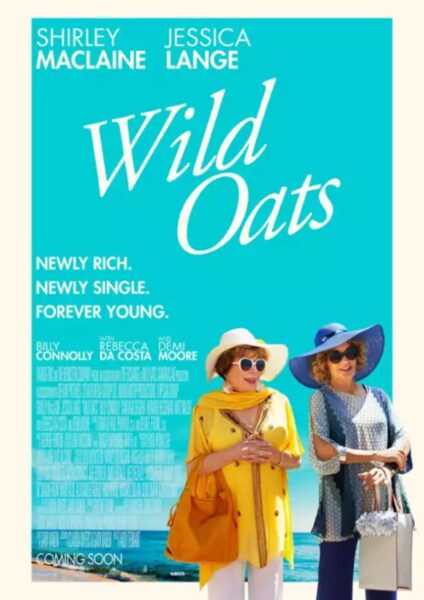 Plakat filmu „Wild Oats” (2016).