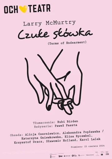 „Czułe słówka”, reż. Paweł Paszta, Och-Teatr w Warszawie.